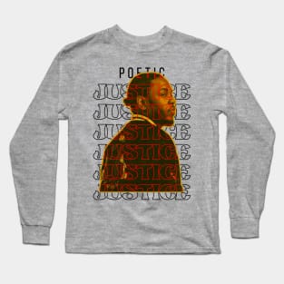 Poetic Justice Long Sleeve T-Shirt